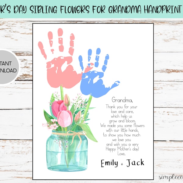 Mother's Day Sibling Flowers for Grandma Handprint Crafts, Printable Handprint Art, Daycare Activities, DIY memory keepsake, Baby Art