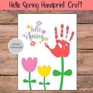 Hello Spring Flower Handprint Craft, Printable Handprint Art, Daycare Activity, DIY Memory Keepsake, Spring Crafts, Baby Infant Toddler