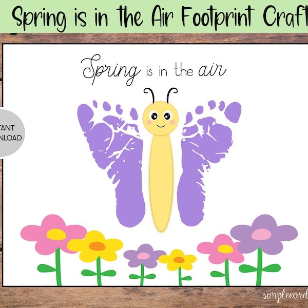 Spring is in the Air Butterfly Footprint Craft, Printable Footprint Art Template, Daycare Activity, DIY keepsake, Spring Crafts