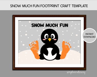 May include: A framed print featuring a penguin made from footprints. The penguin is black and white with orange feet. The words "SNOW MUCH FUN" are at the top. The background is gray with white snowflakes. The words "INSTANT DOWNLOAD" are in a circle.