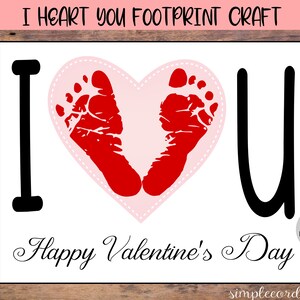 I Heart U Footprint Crafts, Artisanat de la Saint-Valentin, Art de l’empreinte de main imprimable, Activité de garderie, Souvenir de bricolage, Artisanat de février
