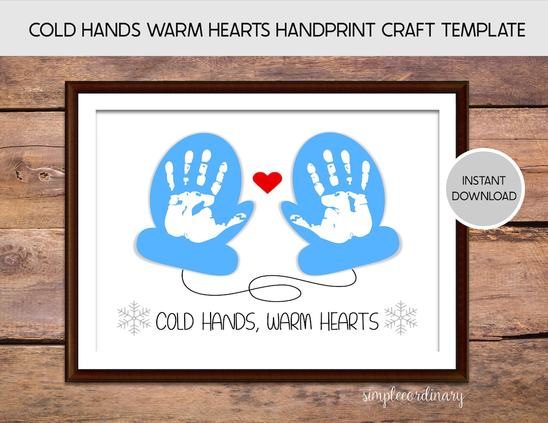 Cold Hands Warm Hearts Handprint Craft, Mittens Winter Printable Card ...