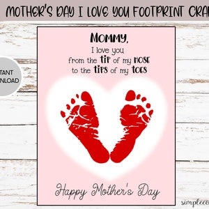 Mommy I Love You Mother&#39;s Day Footprint Crafts, Printable Footprint Art, Daycare Activity, DIY Keepsake Decor, Baby Art