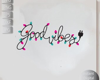 Positive Good Vibes Lights Cricut Svg, Png, Eps, Dxf, Jpg , Uplifting Message Line Art, Woman, Instant Digital down Download
