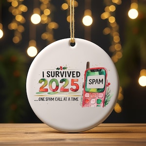 Lustiger Spruch Weihnachtsschmuck, Weihnachten 2025, SPAM Call, Weihnachtsschmuck, Weihnachtsgeschenk, Weihnachtsgeschenk, Geschenk für Ihn, Geschenk für Sie