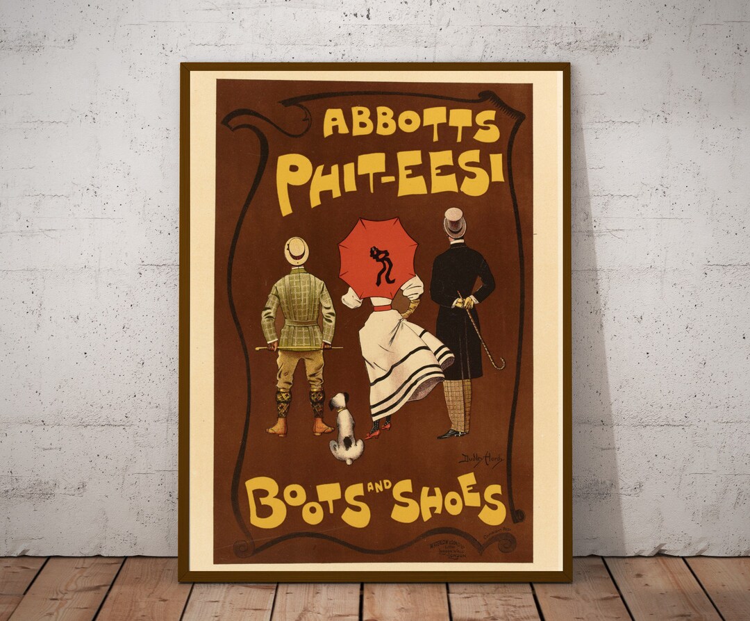 French Poster Print: Abbotts Boots, Dudley Hardy Vintage