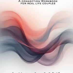 Pode incluir: Um livro de exercícios intitulado "Purposefully Yours" com um design em aquarela em tons de vermelho, rosa e cinza. O texto diz "A CONNECTION WORKBOOK FOR REAL LIFE COUPLES" e "A guided experience to grow trust, playfulness, emotional depth, and shared purpose together."