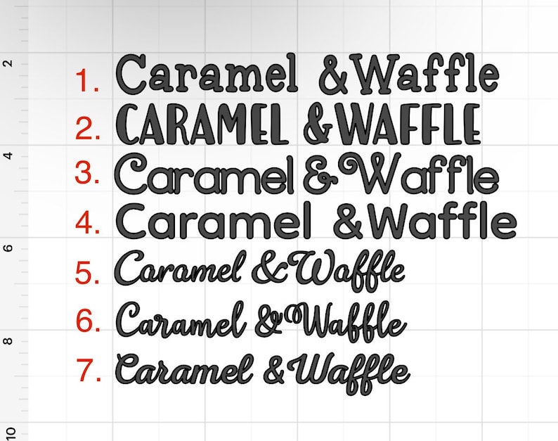 May include: A close-up of seven different variations of the text "Caramel & Waffle" in black, with each variation numbered 1 through 7 in red.