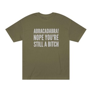 T-shirt graphique Abracadabra drôle : t-shirt humour sarcastique