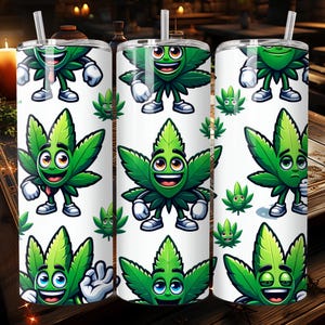 Funny Marijuana Tumbler Sublimation Design – Instant Digital Download
