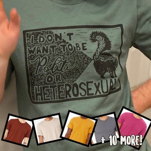 Sassy Queer Skunk T-shirt - screenprinted in our shop, with a rude gay skunk - in pine green