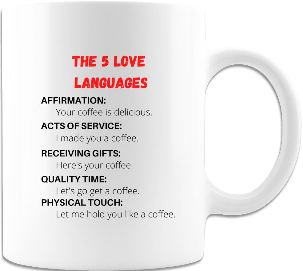 The 5 Love Languages Coffee or Tea 11oz Mug White USA Etsy