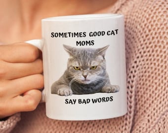 Funny Cat Mug, Cat Mom, Cat Mug, Kitty Mug, Cat Lover Gift, Crazy Cat Lady, Cat Gifts for Women, Grumpy Cat, Cat Lover Gift,