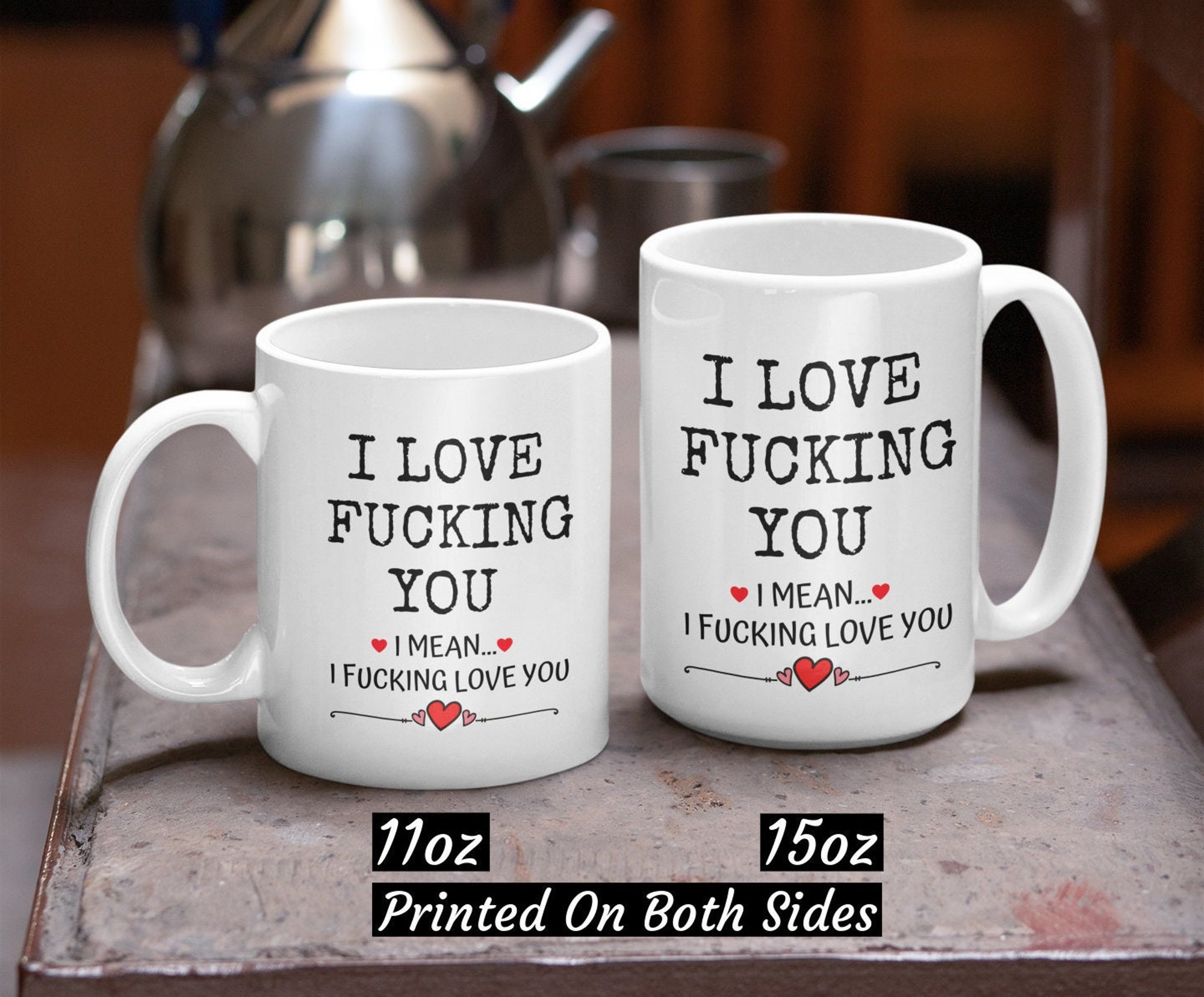 Discover Funny Valentine Mug, I Love Fucking You, Funny Wife Husband Boyfriend Mug