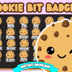 May include: A set of 16 digital badges featuring a cartoon cookie with different numbers on them, including 1, 100, 1K, 5K, 75K, 100K, 200K, 300K, 700K, 800K, 900K, 1M, 2M, 2.5M, 3M, and 3.5M. The text "COOKIE BIT BADGES" is at the top of the image and the text "INSTANT DOWNLOAD!" is at the bottom of the image.