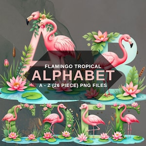 Letra Tropical Flamingo PNG, Clipart de Alfabeto de Verão, 26 Letras de Animais Florais, Fundo Transparente, Download Digital