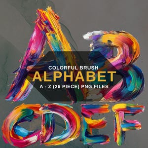 Colorful Brush Stroke Alphabet PNG, Artistic Painted Letters A-Z, Abstract Modern Font, Transparent Background, Digital Download