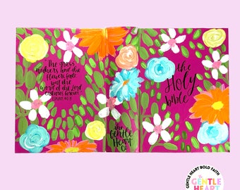 Isaiah 40:8 Floral Hand Painted Bible | CSB, ESV, or NIV