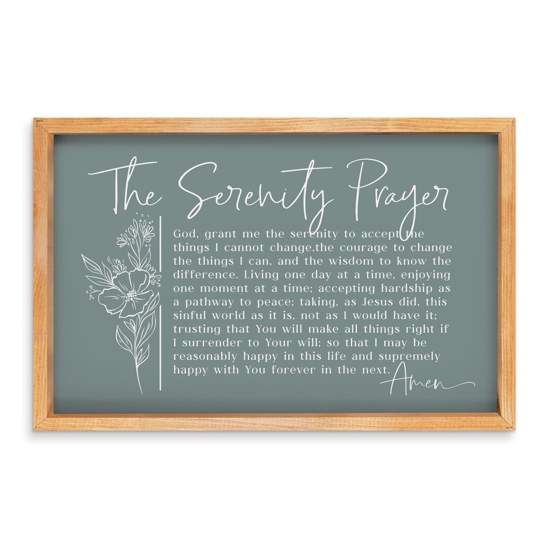 The Serenity Prayer Framed Art Prayers Praise Prayer Sign 24 X 16