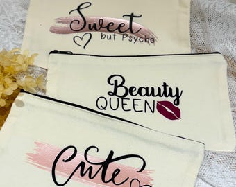 Kosmetiktasche mit Spruch – Schminktäschchen / Make Up Bag – Geschenk für Mädchen, Teenager & Frauen – Beauty Tasche mit Reißverschluss