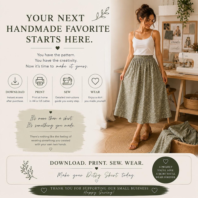 May include: A digital sewing pattern advertisement featuring text that reads: YOUR NEXT HANDMADE FAVORITE STARTS HERE. DOWNLOAD. PRINT. SEW. WEAR. The image displays a white tank top and a sage green midi skirt with a small white floral pattern.