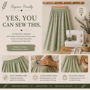 May include: A sage green skirt with a white floral ditsy pattern, featuring an elastic waistband. The image includes a sewing machine, fabric, scissors, and text that reads: Beginner Friendly, YES, YOU CAN SEW THIS, and YOU GOT THIS.