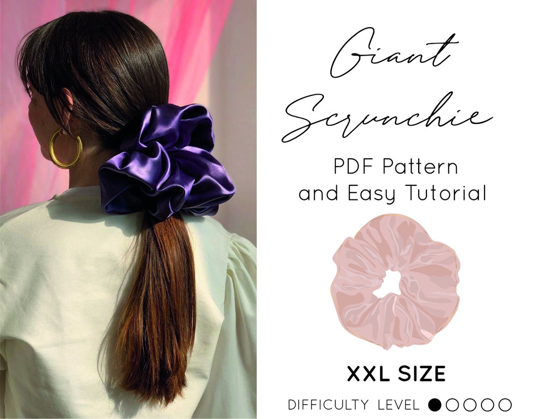 BEST XXL Scrunchie Sewing PDF Pattern, Printable Easy Tutorial - Etsy