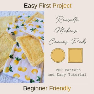 Easy Reusable Makeup Remover Pads Sewing Patterns for Beginners First Project PDF