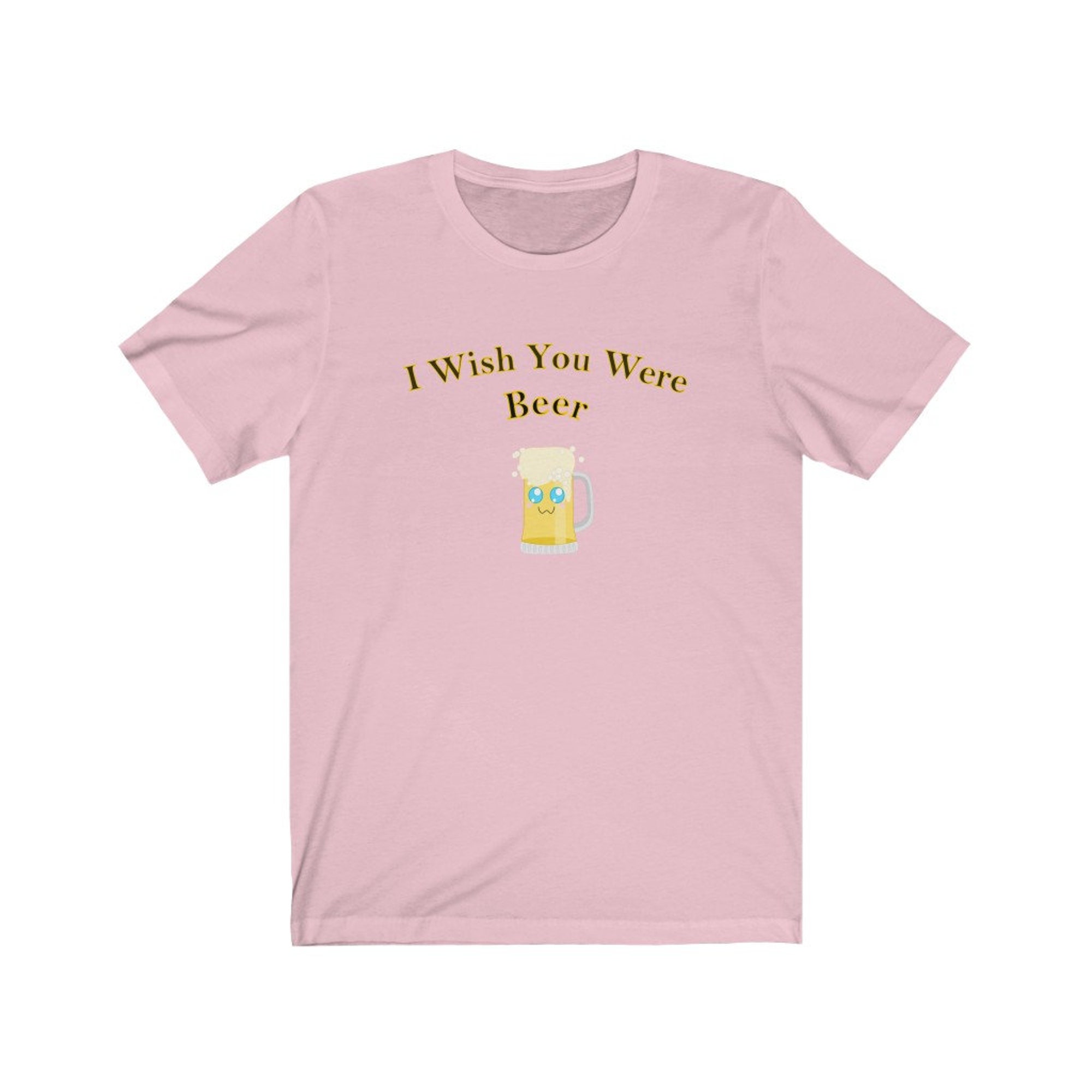 Funny T-shirt | I wish you were Beer Art