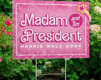 Kamala Harris (and Tim!) - Yard Sign w/ H Stake - Madame President - Harris 2024 - Election 2024 - UV-Resistant Sign