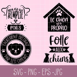 SVG en Français | Amoureux des chiens en Français, Fichier svg Français, PNG chiens Français, Cricut Français, jpg, eps, dxf