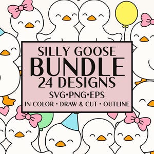 May include: A digital art bundle featuring cartoon geese with bows, party hats, and balloons. The text reads "Silly Goose Bundle 24 Designs" with file type details. The geese are white with orange beaks and feet.