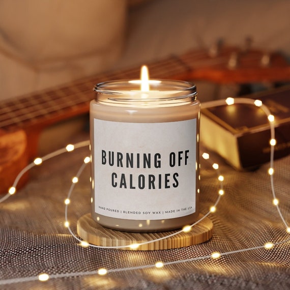 Burning Off Calories Scented Soy Candle 9oz funny candle modern candle gifts for him gifts for gym buff diet gift excercise gift home decor
