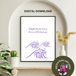 Mächtiger als die Wellen Art Print - Inspirational Zitat druckbar, Ocean Wandkunst, digitaler Download für Wohnkultur, Motivationszitat