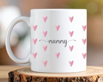 Mummy Gift Mug, Mothers Day Coffee Mug, Gift Mug for Nanny, Mama Tea Cup, Grandma Mug,