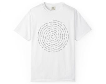 Spiral Text Quote T-shirt | The Bakers Back Print