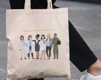 Tote bag, feminist aesthetic bag, sustainable and reusable canvas tote bag, Empowered women empower women tote bag, women in STEM