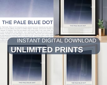 May include: Four framed prints of a blue and white image with the text "The Pale Blue Dot" on each print. The prints are displayed on a white wall with a wooden shelf below. The shelf has a small potted plant and a brown book on it. The text "INSTANT DIGITAL DOWNLOAD UNLIMITED PRINTS" is displayed in a large white box in front of the prints.