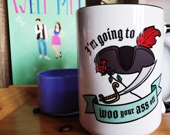Well Met Ren Faire Mug, Officially Licensed Jen DeLuca Large Bookish Coffee Cup, I'm Going to Woo Your Ass Off, Captain Blackthorne Quote