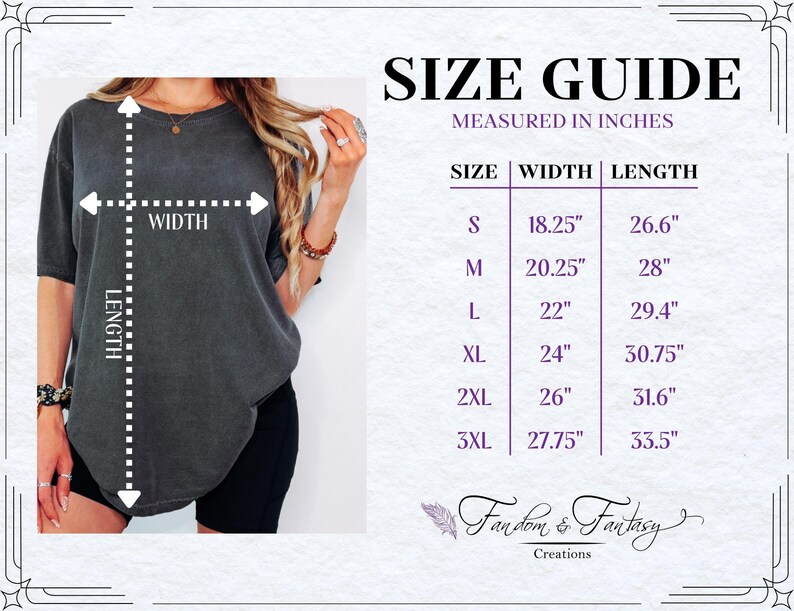 May include: A size guide in inches for a t-shirt, with measurements for width and length. Sizes range from S to 3XL, with widths from 46.36 cm to 70.49 cm and lengths from 67.56 cm to 85.09 cm. The brand name "Fandom & Fantasy Creations" is also visible.