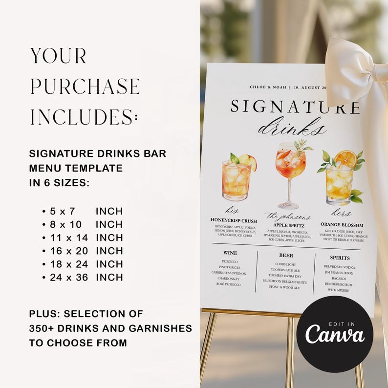 May include: A white wedding sign on a gold easel displays a "Signature Drinks" menu. The menu features watercolor illustrations of cocktails and lists drink options. The sign includes text that reads "Your Purchase Includes" and size options in inches.