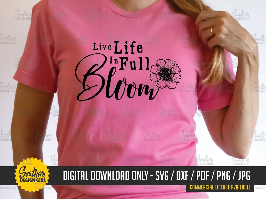 Spring Svg Live Life in Full Bloom Svg flower Svg easter - Etsy