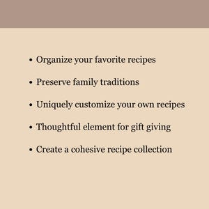 Puede incluir: Una lista de cinco puntos que describen los beneficios de organizar recetas. Los beneficios incluyen organizar recetas favoritas, preservar las tradiciones familiares, personalizar las recetas de forma &uacute;nica, crear un regalo atento y crear una colecci&oacute;n de recetas cohesiva.