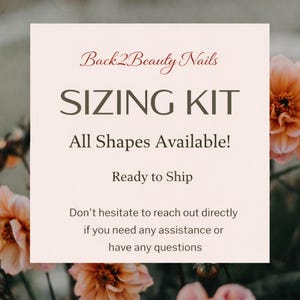 Nail Sizing Kit/Press On Nails/Ready To Ship