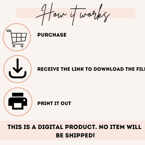 May include: A digital product purchase guide with three steps: purchase, receive a download link, and print. The text "This is a digital product. No item will be shipped!" is at the bottom of the image.