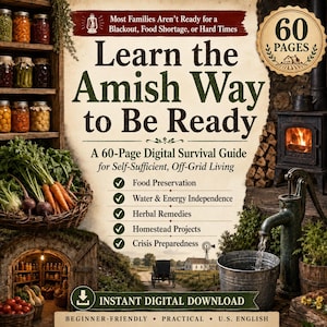 Peut inclure: Un guide de survie numérique intitulé Learn the Amish Way to Be Ready, comprenant 60 pages sur la conservation des aliments, l'indépendance énergétique, les remèdes à base de plantes, les projets de ferme et la préparation aux crises.