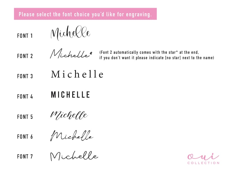 Puede incluir: Un fondo blanco muestra siete opciones de fuente para grabar, cada una mostrando el nombre "Michelle" en varios estilos. El texto "Please select the font choice you'd like for engraving" est&aacute; en la parte superior. El logotipo de Oui Collection est&aacute; en la esquina inferior derecha.