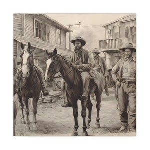 The Wild West Adventures: Realistic Pencil Sketch of Cowboys and Explorers in 1860&#39;s Old West Town - Wall Art Canvas