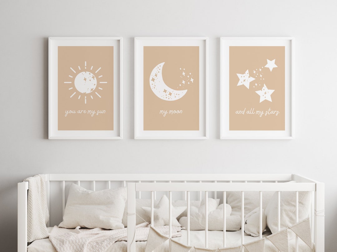 Set of 3 You Are My Sun Moon & Stars Nursery Prints, Gender Neutral ...