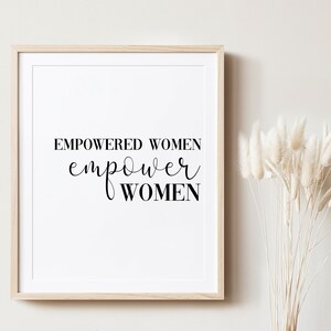 Empowered Women Motivational Typography Print, Inspirational Quote Wall Art, Monochrome Female Empowerment Print, Modern Minimalist Wall Art